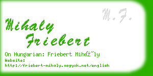 mihaly friebert business card